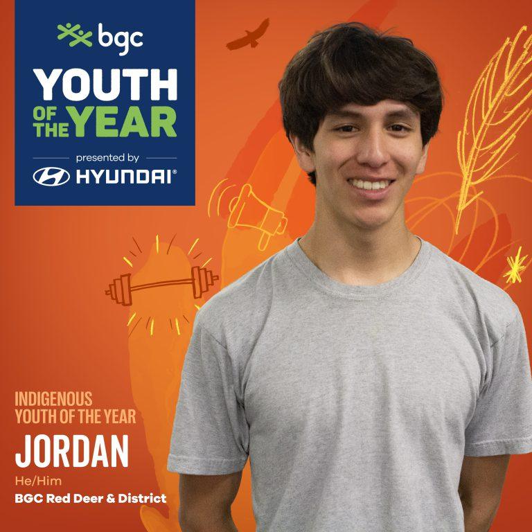 A smiling young man named Jordan, the Indigenous Youth of the Year from BGC Red Deer & District, is pictured against an orange background with sketches of a barbell and a megaphone.